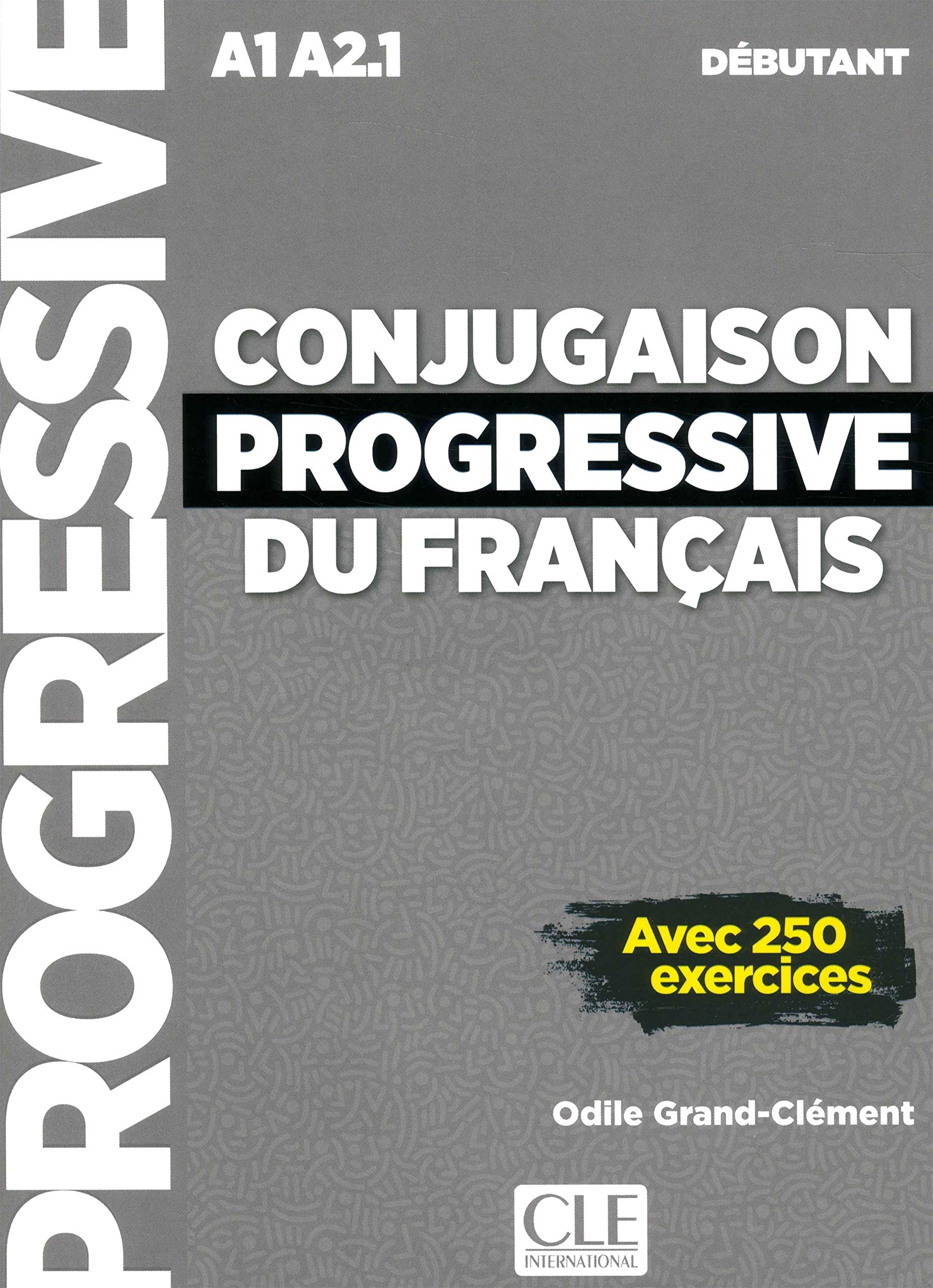 Conjugaison progressive debutant  A1-A2.1+ CD audio