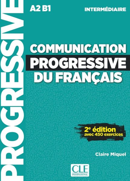 Communication progressive du francais Niveau intermediaire (A2/B1) Livre + CD 2eme edition