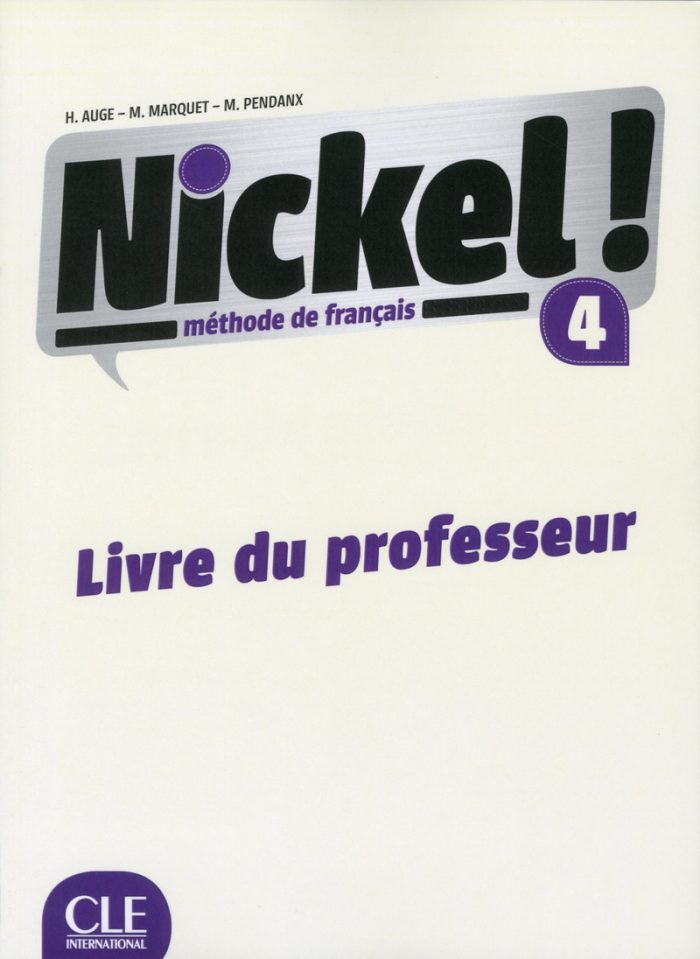 Nickel! 4 Niveau B2 Livre du Professeur Nickel! 4 Niveau B2 Livre du Professeur