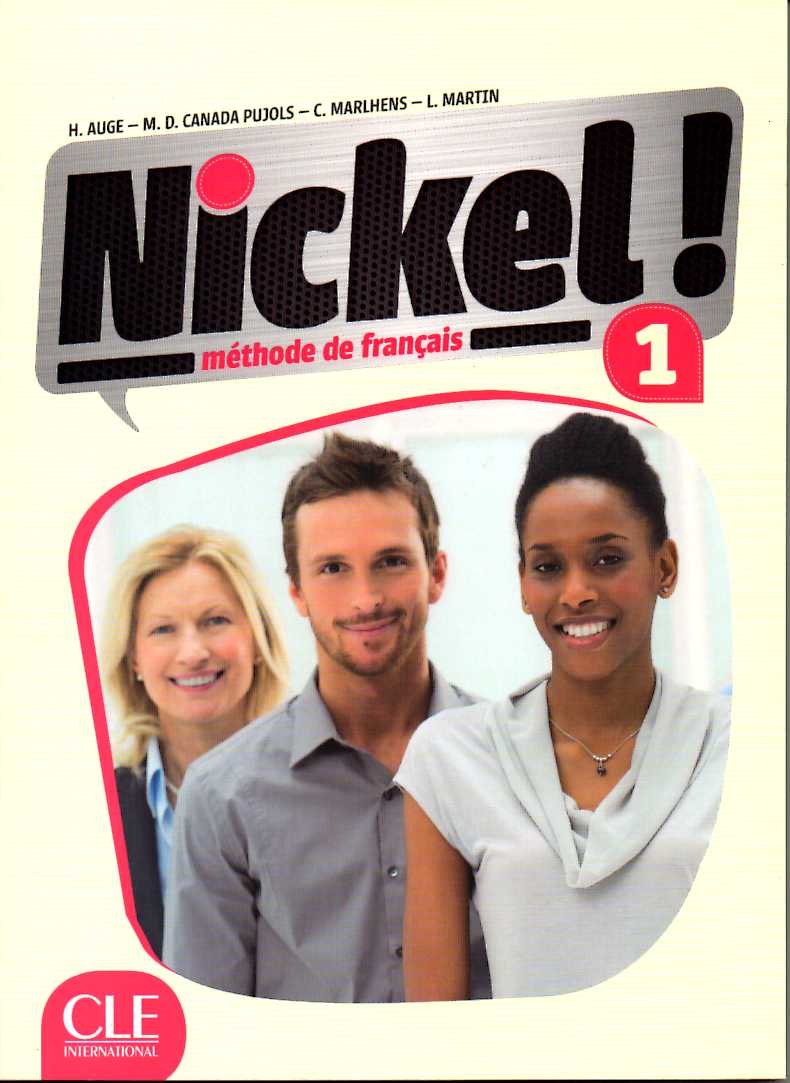 Nickel!1 Niveaux A1-A2 Livre de l'eleve + DVD Rom