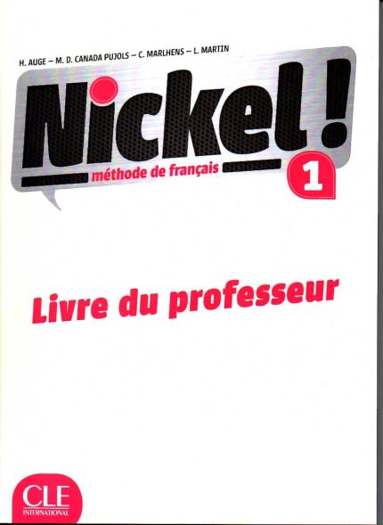 Nickel! 1 Niveaux A1-A2 Guide pedagogique