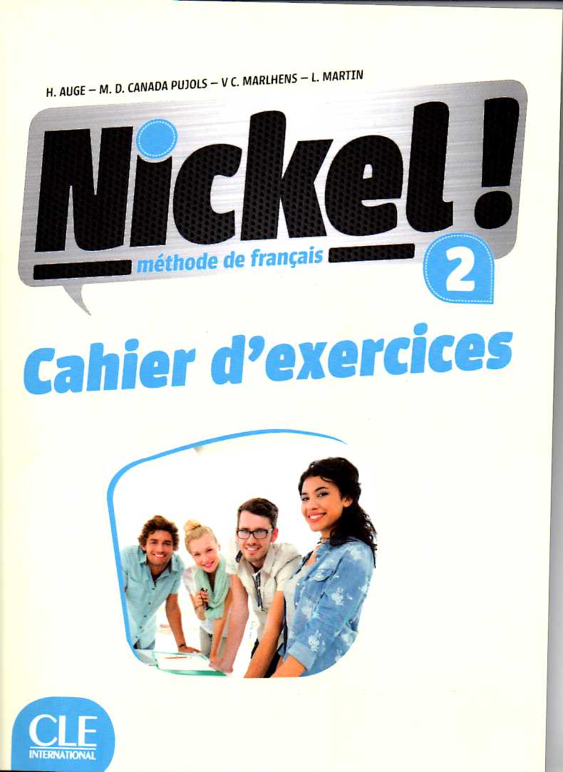Nickel! 2 Niveaux A2-B1 Cahier d'activites