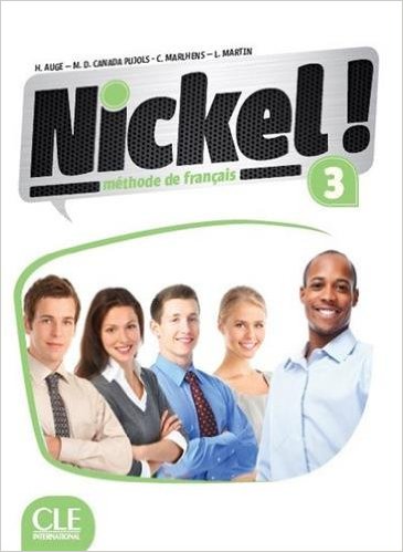 Nickel! 3 Niveaux B1-B2 Livre de l'eleve + DVD Rom