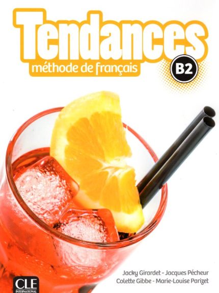 Tendances B2 Methode de Francais+ DVD-Rom