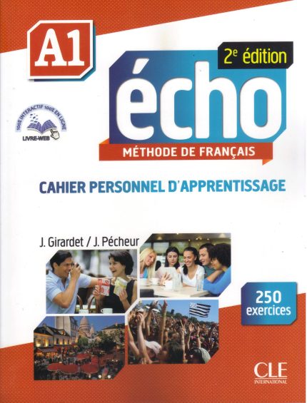 Echo - Niveau A1 - Cahier d'activites + CD + Livre-web - 2eme edition