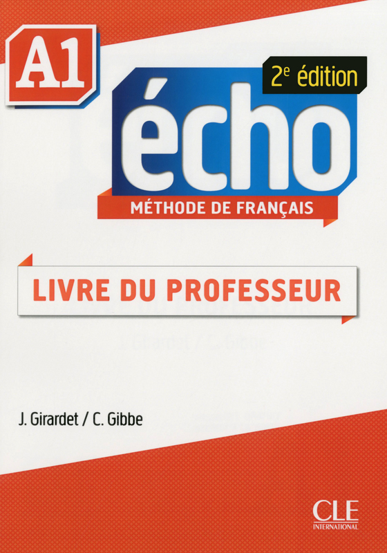 Echo - Niveau A1 - Guide pedagogique - 2eme edition