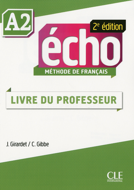 Echo - Niveau A2 - Guide pedagogique - 2eme edition