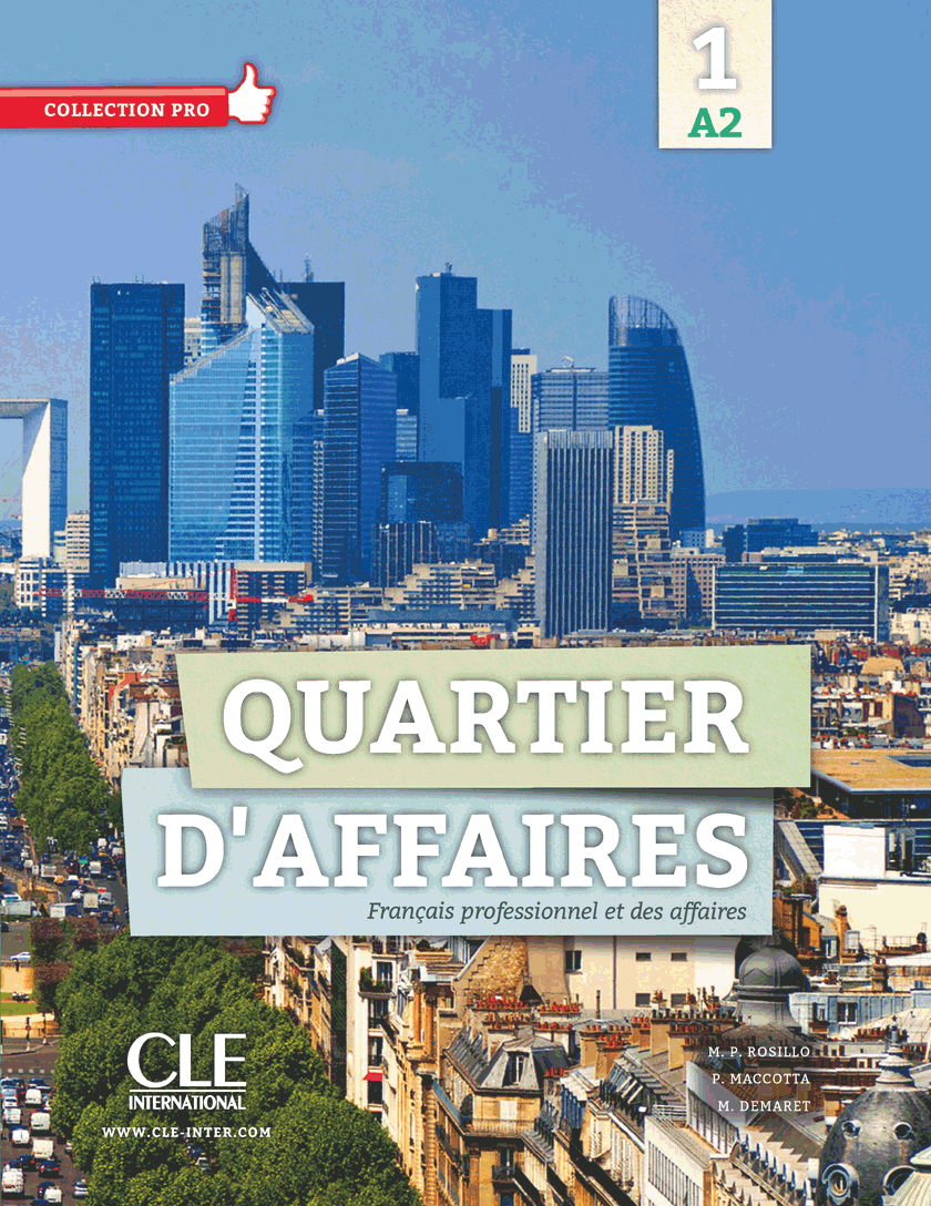 Quartier d'affaires 1 - Niveau A2 - Livre de l'eleve + DVD Rom