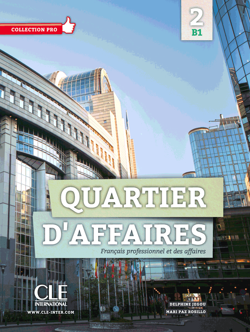 Quartier d'affaires 2 - Niveau B1 - Livre de l'eleve + DVD Rom