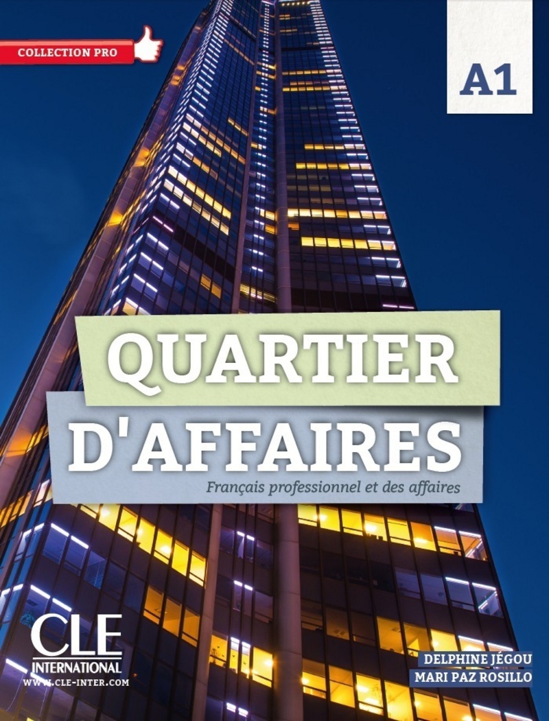 Quartier d'affaires - Niveau A1 - Livre de l'eleve + DVD