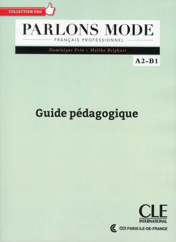 Parlons mode - Niveaux A2/B1 - Guide pedagogique