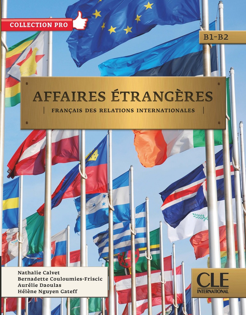 Affaires etrangeres Niveaux B1/B2 Livre de l'eleve + CD
