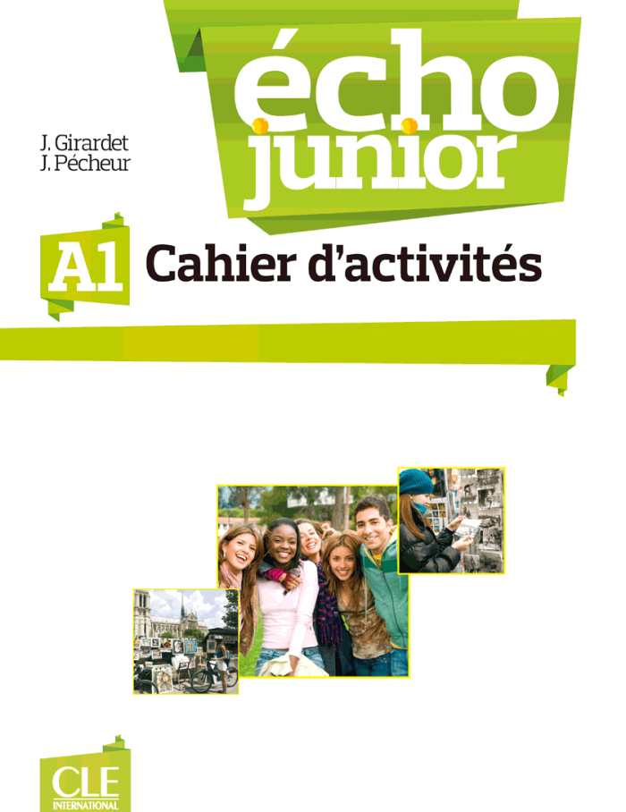 ECHO JUNIOR A1 CAHIER ECHO JUNIOR A1 CAHIER