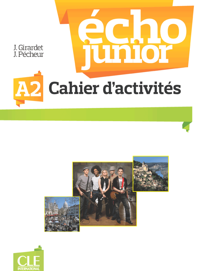 ECHO JUNIOR A2 CAHIER ECHO JUNIOR A2 CAHIER