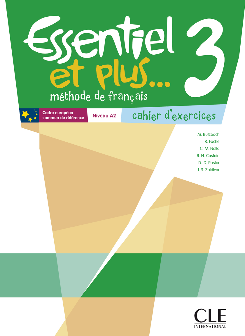 Essentiel et plus...  Niveau A2 - Cahier d'exercices