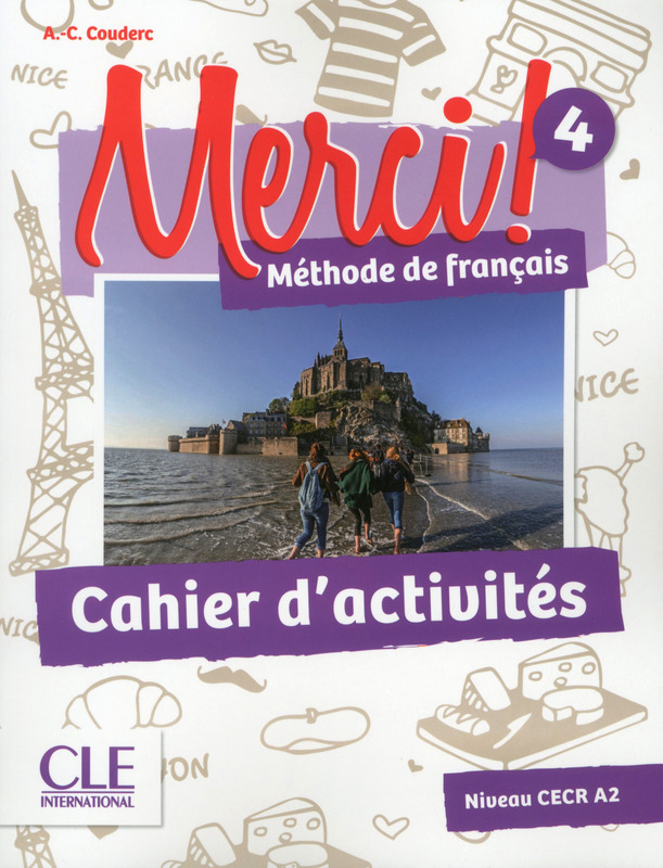 Merci! 4 Cahier d'activites Niveau A2