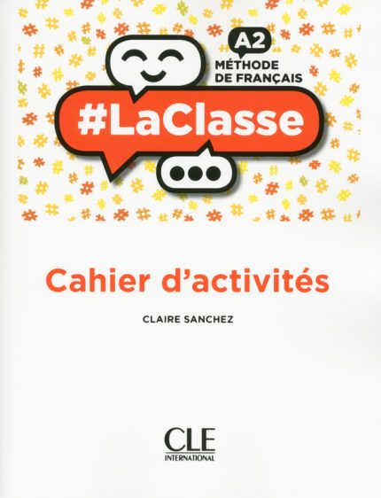 LaClasse A2 Cahier d'activites