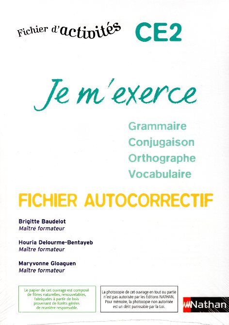 Je m'exerce CE2 Je m'exerce en grammaire, conjugaison, orthographe et vocabulaire