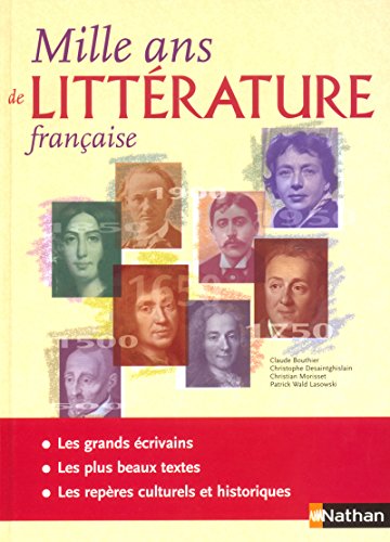 Mille Ans de Litteratur Francaise