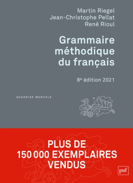 Grammaire methodique du francais 8e edition 2021