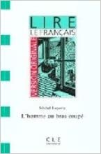 L' Homme au Bras Coupe