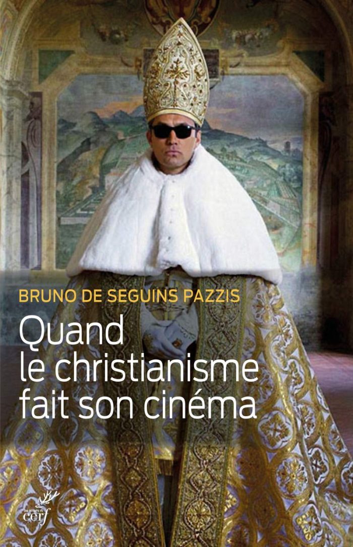 Quand le christianisme fait son cinema Quand le christianisme fait son cinema