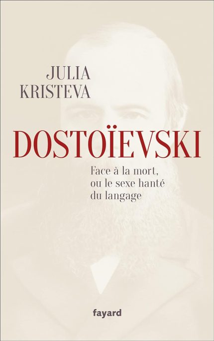 Dostoievski face a la mort