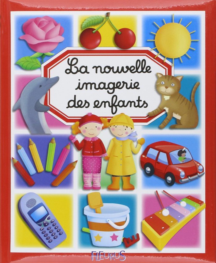 LA NOUVELLE IMAGERIE DES ENFANTS LA NOUVELLE IMAGERIE DES ENFANTS