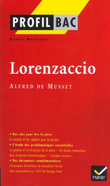 Lorenzaccio Analyse litteraire
