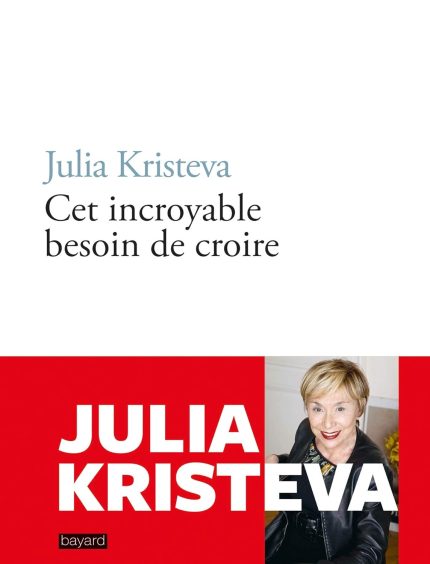 Cet incroyable desir de croire