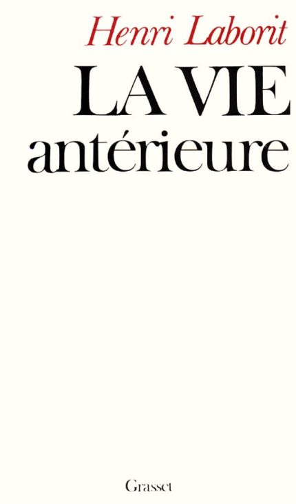 La Vie Anterieure