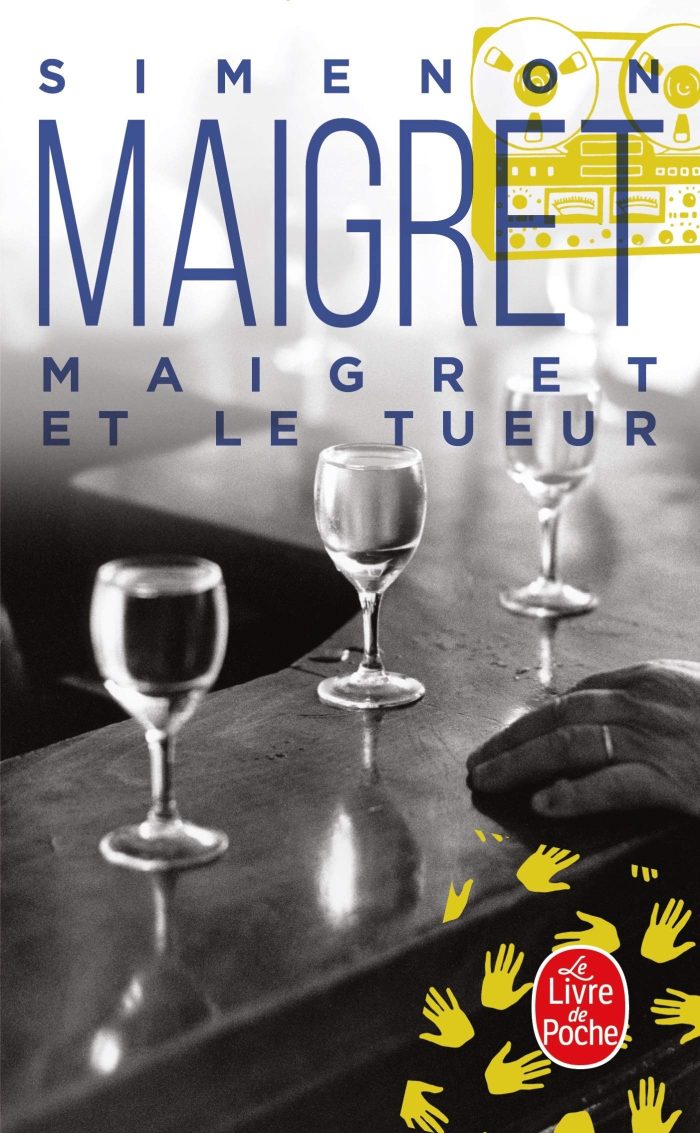 Maigret et le Tueur Maigret et le Tueur