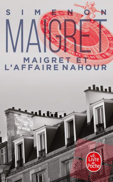 Maigret et l' affaire Nahour