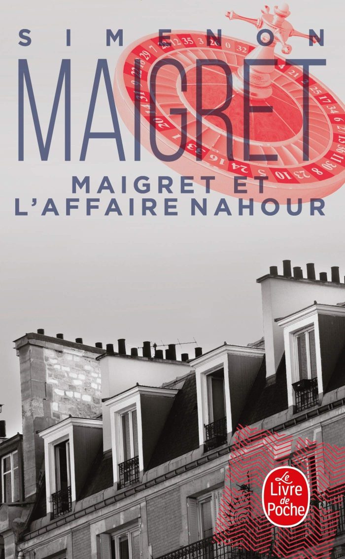 Maigret et l' affaire Nahour Maigret et l' affaire Nahour