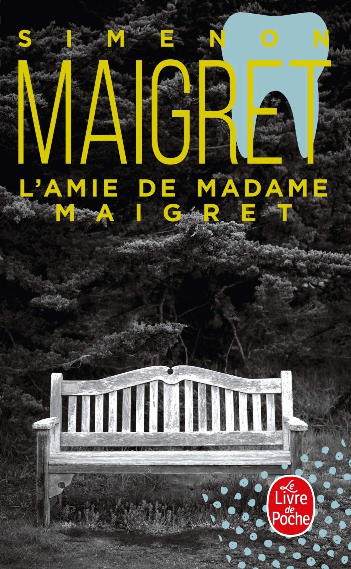 L'amie de madame Maigret L'amie de madame Maigret