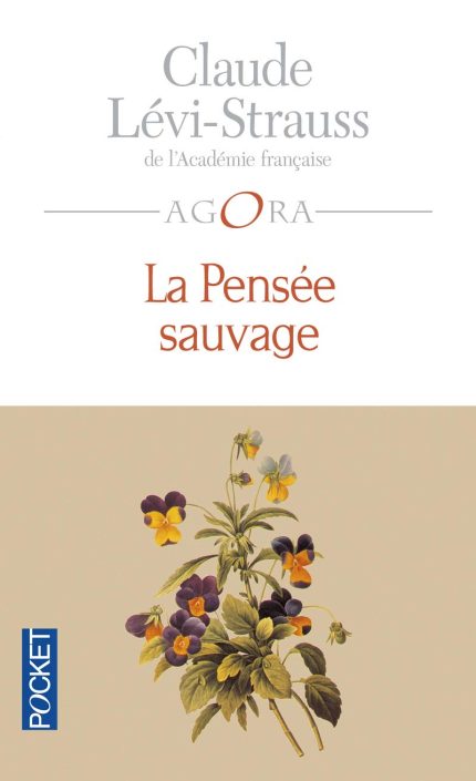 La Pensee Sauvage