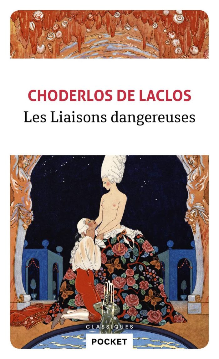 Les liaisons dangereuses Les liaisons dangereuses