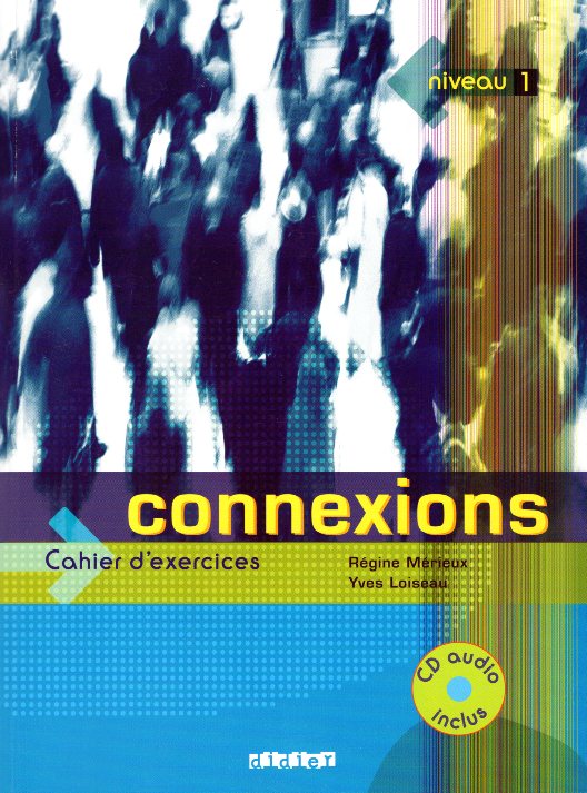Connexions 1 Cahier d'exercices + Audio CD A1-A2