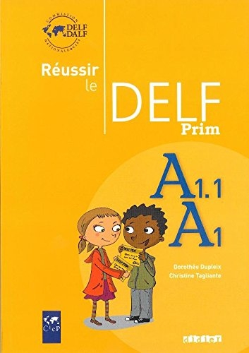 Reussir Le Delf Prim A1.1 A1