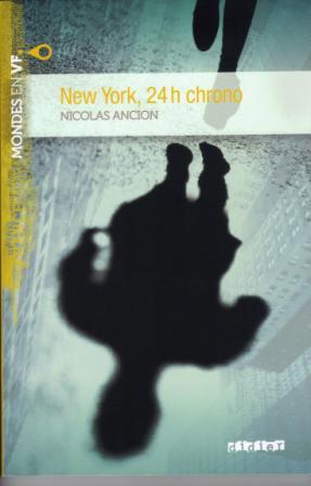 New York, 24h Chrono + Version Audio Gratuite