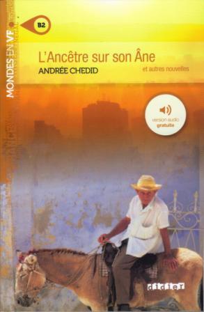 L'ancetre sur son ane - Niv. B2 - Livre + version audio gratuite