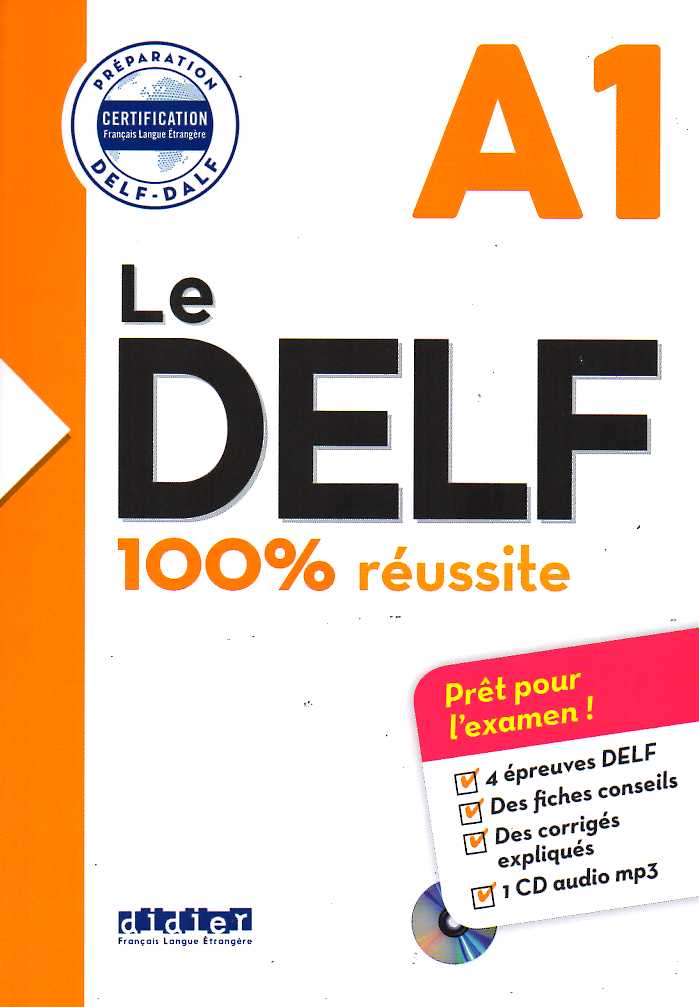 Le DELF 100% reussite A1 + CD