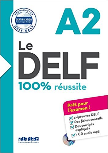 Le DELF 100% reussite A2 + CD