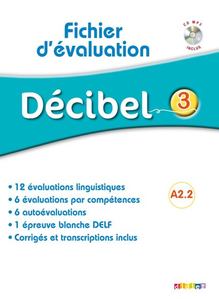 Decibel 3 Α2.2 Fichier d'evaluation + CD mp3