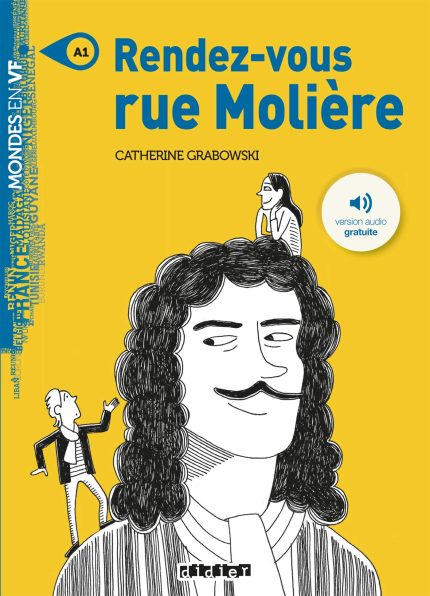 Rendez-vous rue Moliere - Livre + mp3 gratuit
