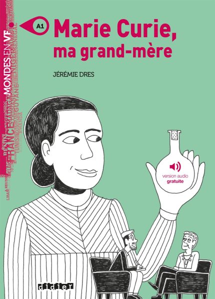 Marie Curie, ma grand-mere - Livre + mp3 gratuit