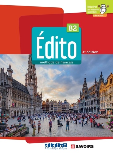 Edito B2 Methode de Francais + didierfle.app 4eme edition