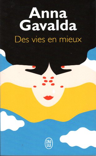 Des vies en mieux