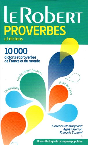 Dictionnaire des Proverbes et Dictons