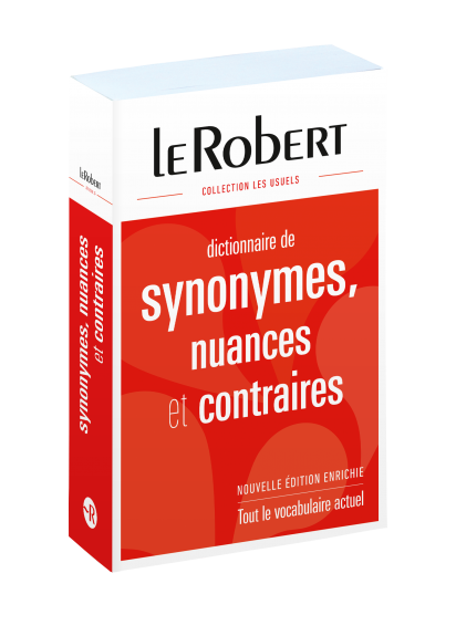 Dictionnaire de synonymes, nuances et contraires